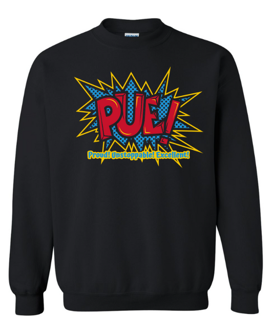 PUE Tuesday Sweatshirt (Adult Sizes)